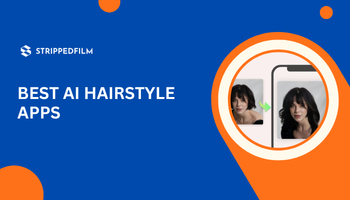 Best AI Hairstyle Apps