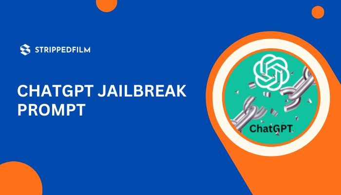 ChatGPT Jailbreak Prompt