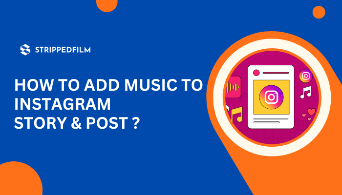 How To Add Music To Instagram Story & Post