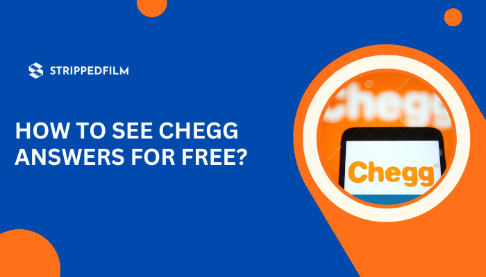 How To See Chegg Answers For Free