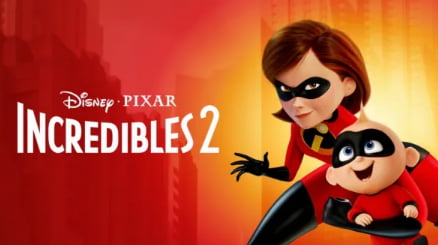 Incredibles 2 Incredibles 2