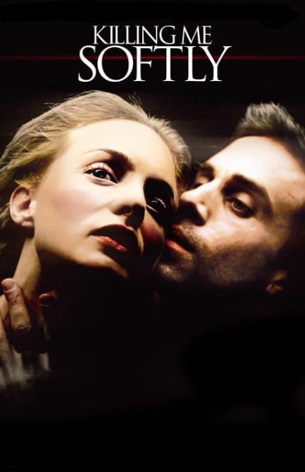Killing Me Softly Killing Me Softly